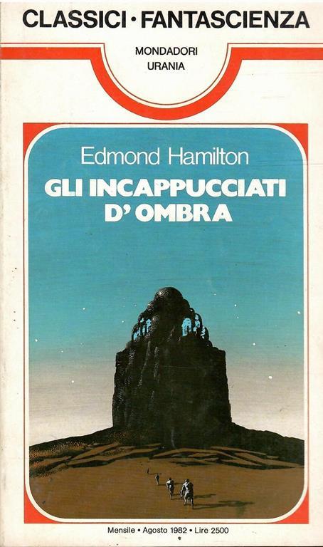 Gli Incappucciati D'Ombra - Edmond Hamilton - copertina