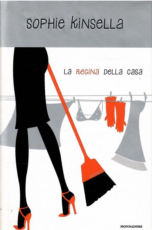 La Regina Della Casa - Sophie Kinsella - copertina