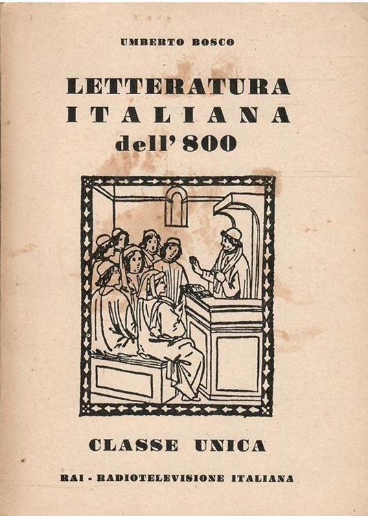 Letteratura Italiana Dell'800 - Umberto Bosco - copertina