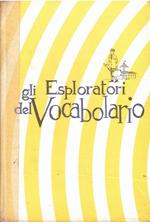 Gli Esploratori Del Vocabolario