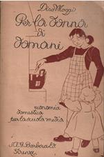 Per La Donna Di Domani - Economia Domestica Per La Scuola Media