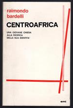 Centroafrica. Una giovane chiesa alla ricerca della sua identità