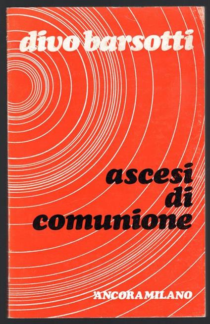 Ascesi di comunione - Divo Barsotti - copertina