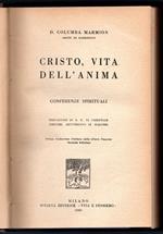 Cristo, vita dell'anima. Conferenze spirituali