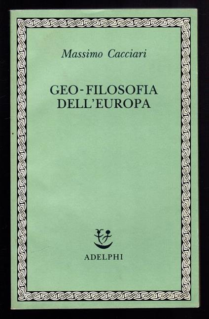 Geo-filosofia dell'Europa - Massimo Cacciari - copertina