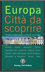 Europa. Città da scoprire