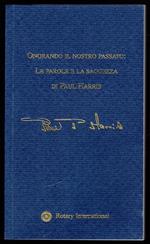 Onorando il nostro passato: Le parole e la saggezza di Paul Harris