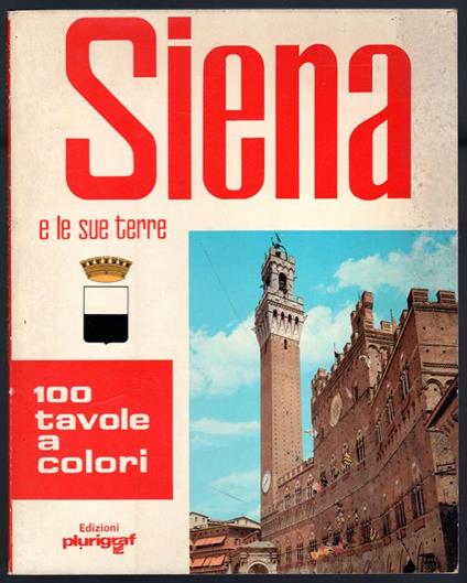 Siena e le sue terre - Roberto Donati - copertina