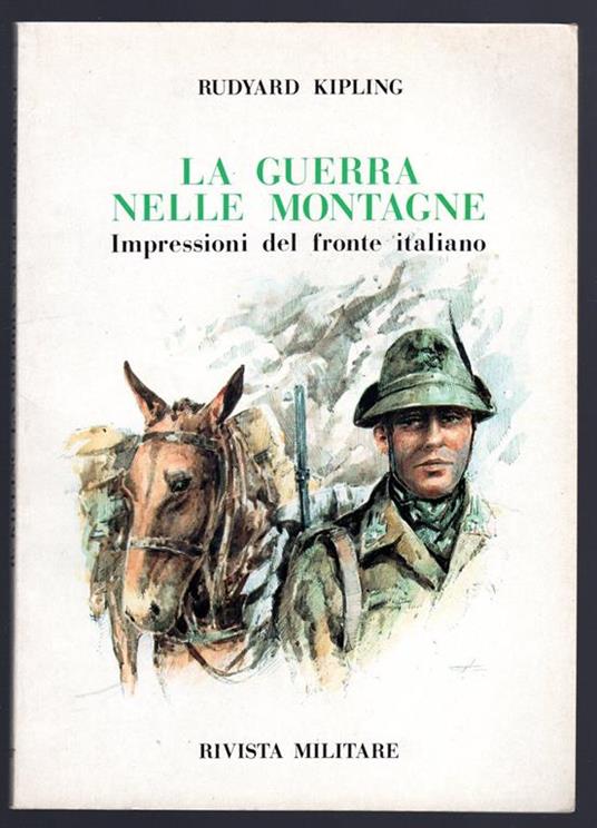 La guerra nelle montagne. Impressioni del fronte italiano - Rudyard Kipling - copertina