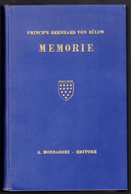 Memorie III. Guerra mondiale e catastrofe (1909-1920) - Bernhard von Bülow - copertina