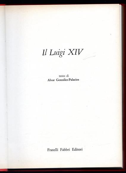 Il Luigi XIV - Alvar Gonzalez Palacios - copertina