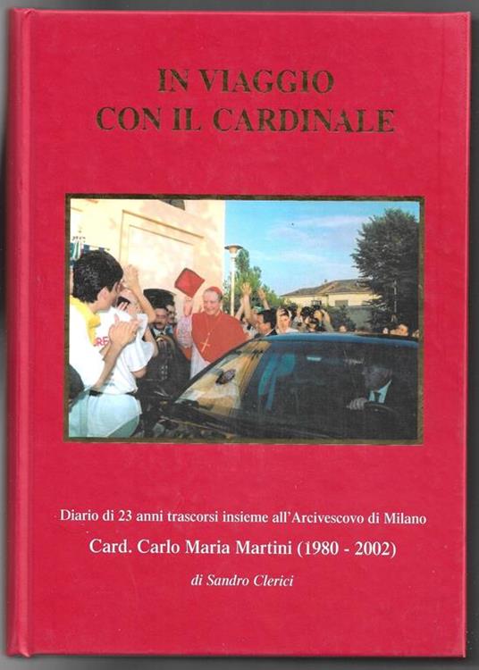 In viaggio con il Cardinale - Sandro Chierici - copertina