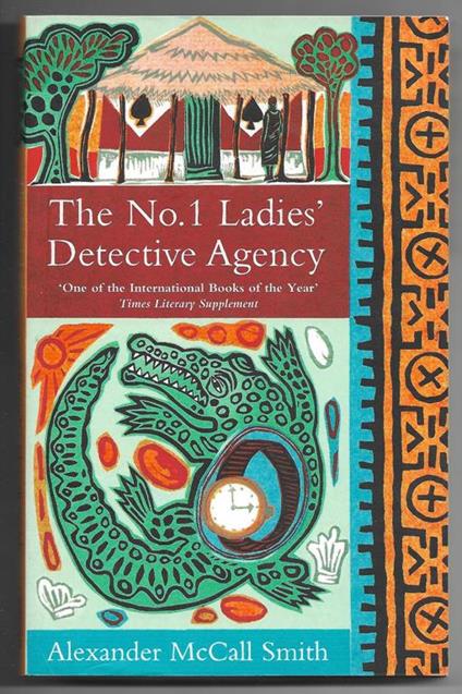 The No.1 Ladies' Detective Agency - Alexander McCall Smith - copertina