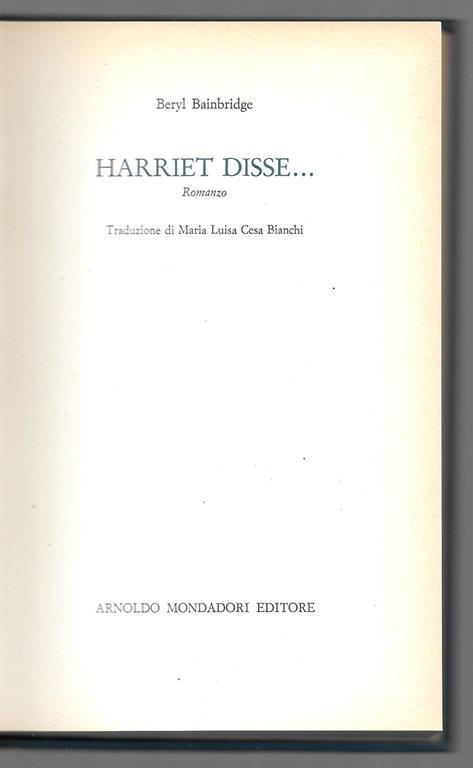 Harriet disse.. - Beryl Bainbridge - copertina