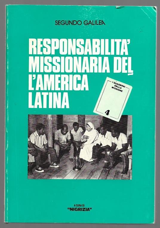 Responsabilità missionaria dell'America Latina - Segundo Galilea - copertina