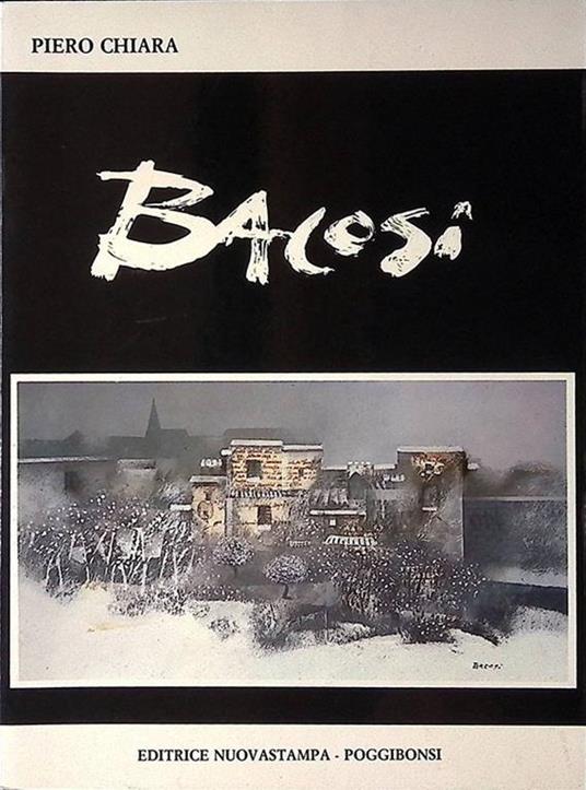 Manlio Bacosi - Piero Chiara - copertina