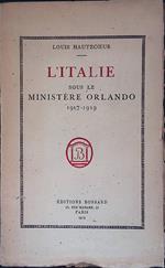 L' Italie sous le Ministère Orlando 1917-1919