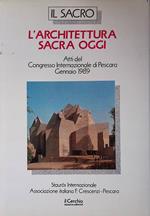 Il Sacro. L'architettura sacra oggi