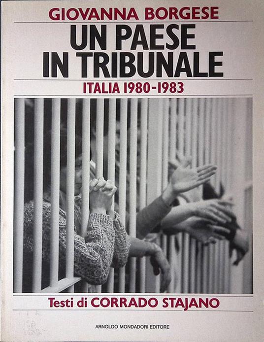 Un paese in tribunale. Italia 1980-1983 - Giovanna Borgese - copertina