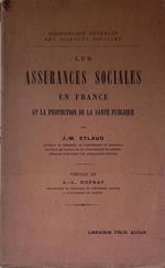 Les assurances sociales en France et la protection de la sante publique