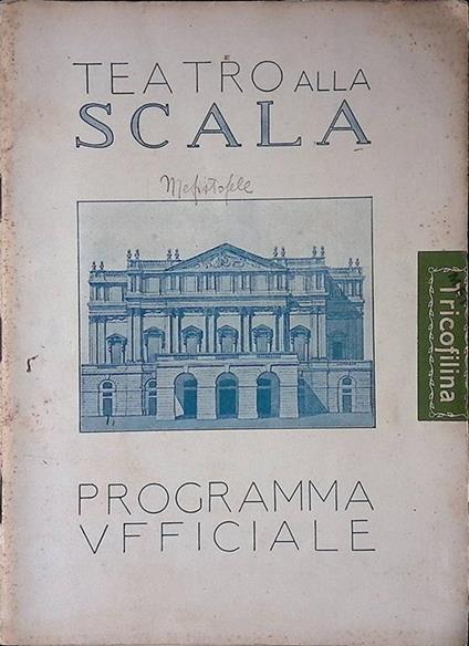 Teatro alla Scala. Programma ufficiale 1928-1929 - copertina