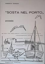 Sosta nel porto. Poesie