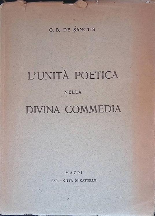 Soggetti e studi. Volume primo. L'unità poetica nella Divina Commedia. La poesia dell'energia alferiana - copertina