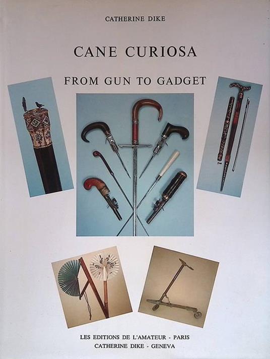 Cane curiosa from gun to gadget - copertina