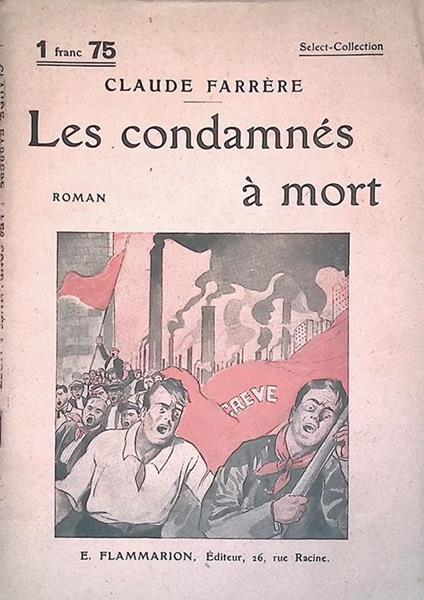 Les condamnés à mort - Claude Farrère - copertina