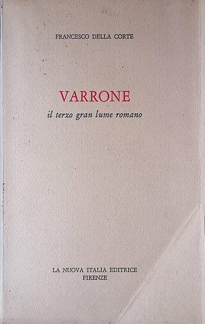 Varrone il terzo gran lume romano - Francesco Della Corte - copertina