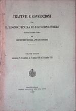 Trattati e convenzioni tra il regno d'Italia ed i governi esteri, raccolti per cura del Ministero degli Affari Esteri. Volume ottavo contenente gli atti conchiusi dal 1 gennaio 1880 al 31 dicembre 1881