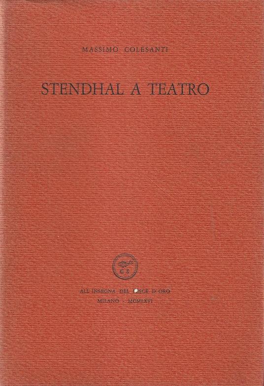 Stendhal a Teatro - Massimo Colesanti - copertina