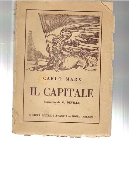 Il Capitale Riassunto Da G. Deville - Carlo Mari - copertina