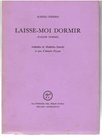 Laisse-Moi Dormir (famme dorme)