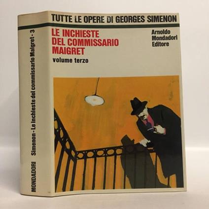 Le inchieste del commissario Maigret. Volume Terzo - Georges Simenon - copertina