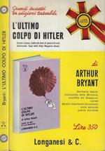 L' ultimo colpo di Hitler 1944-1946