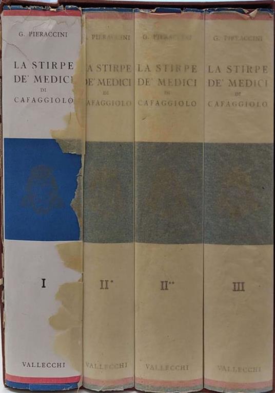 La Stirpe Dè Medici di Cafaggiolo - Gaetano Pieraccini - copertina