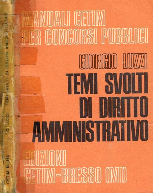 Temi svolti di diritto amministrativo - Giorgio Luzzi - copertina