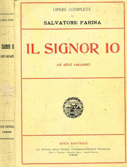 Il signor io ed altri racconti - Salvatore Farina - copertina