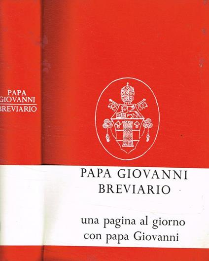 Breviario di Papa Giovanni. Pensieri per ogni giorno dell'anno - Giovanni Papa - copertina