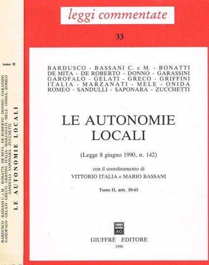Le autonomie locali (Legge 8 giugno 1990, n.142). Tomo II, artt.30-65 - copertina