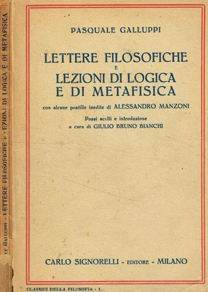 Lettere filosofiche e lezioni di logica e di metafisica - Pasquale Galluppi - copertina