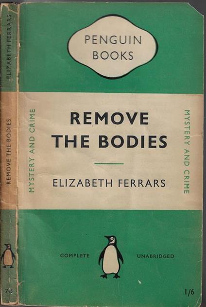 Remove the bodies - Elizabeth Ferrars - copertina