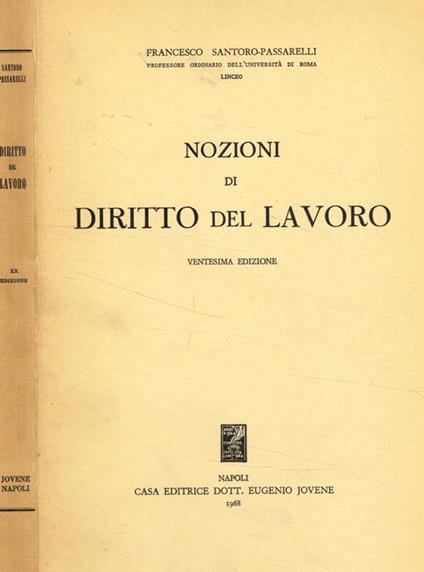 Nozioni di diritto del lavoro - Francesco Santoro Passarelli - copertina