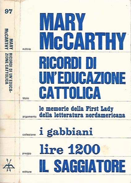 Ricordi di un'educazione cattolica - Mary McCarthy - copertina