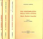 Una contemplativa nella vita attiva - Madre Rachele Guardini. Vol I - VI - Indici