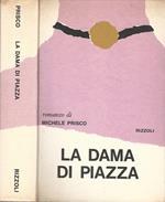 La dama di piazza