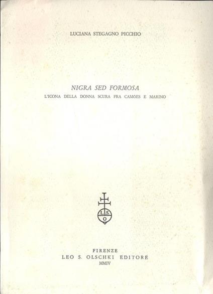 Nigra sed formosa - Luciana Stegagno Picchio - copertina