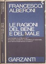 Le ragioni del bene e del male