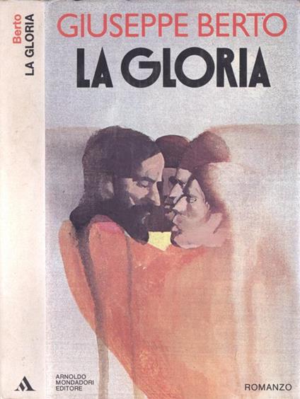 La gloria - Giuseppe Berto - copertina